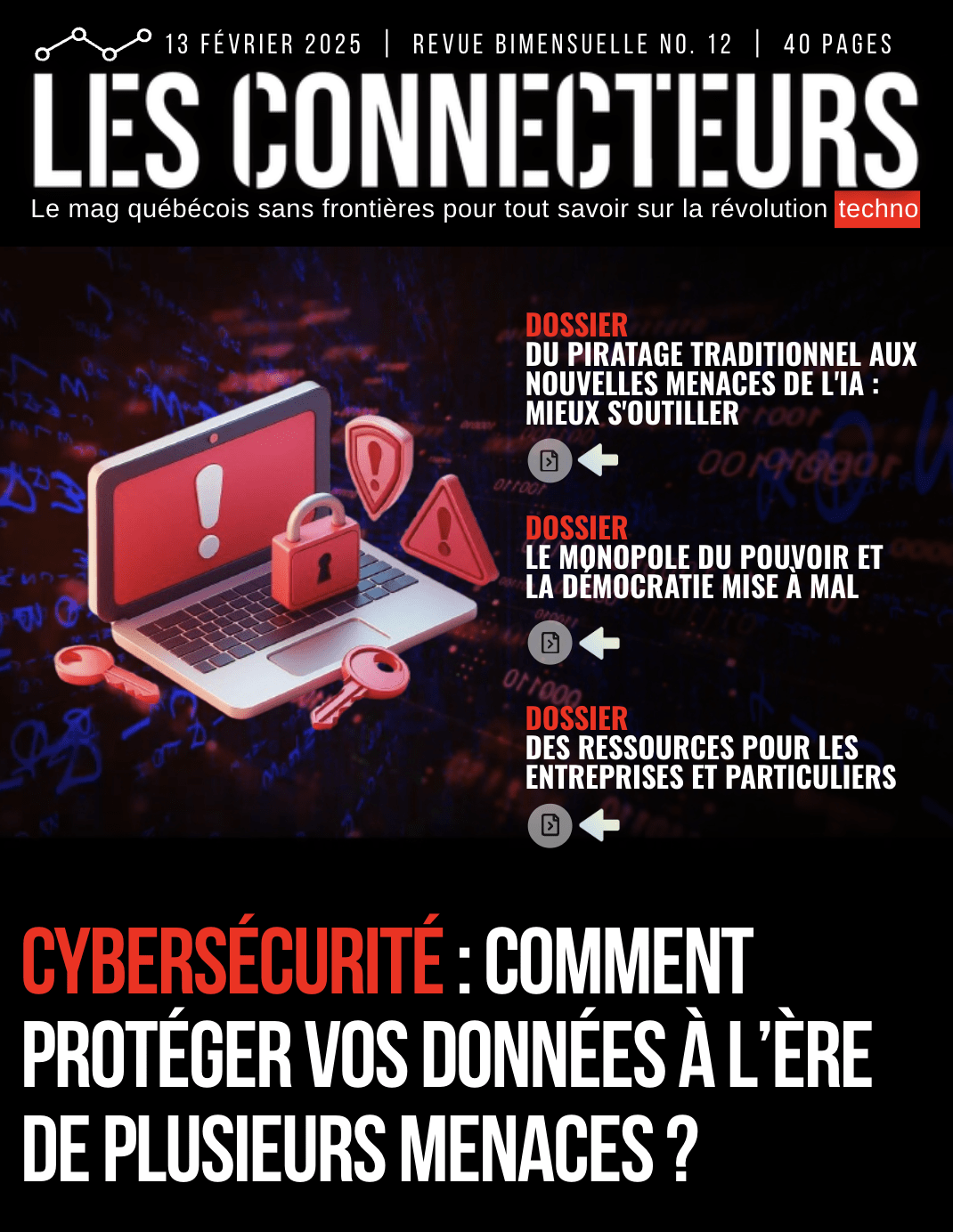 Cybersécurité : comment protéger vos données à l&rsquo;ère de plusieurs menaces ?